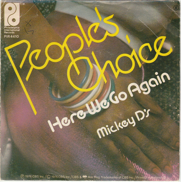People's Choice - Here We Go Again / Mickey D's