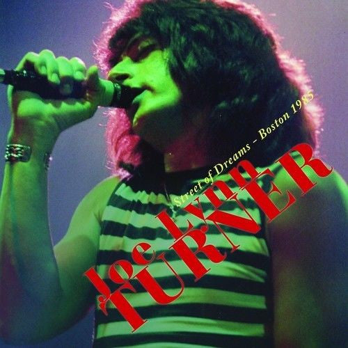 Joe Lynn Turner -Street Of Dreams - Boston 1985
