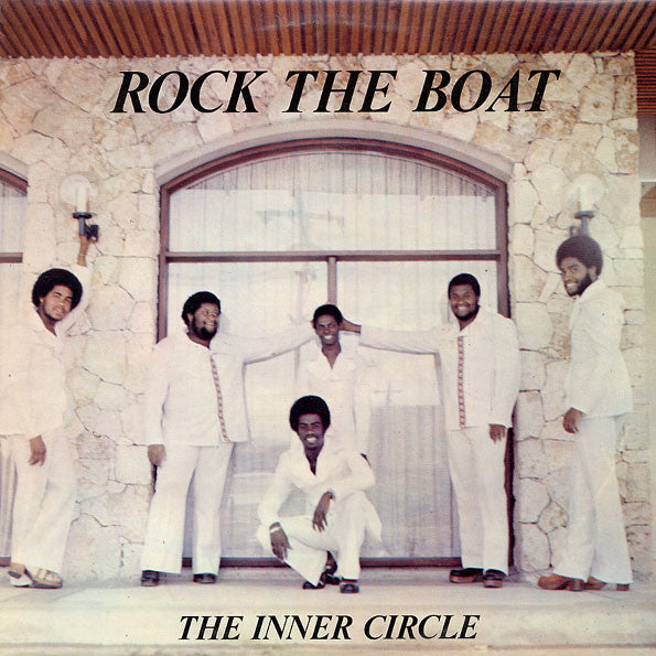 The Inner Circle* - Rock The Boat