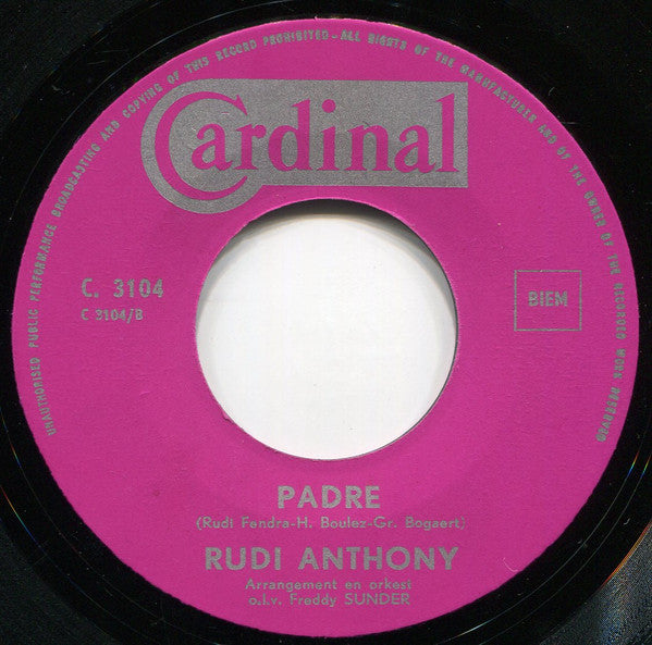 Rudi Anthony - Vogelvrij / Padre