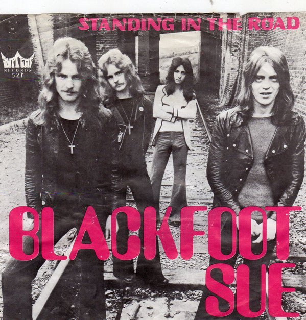 Blackfoot Sue -Standing In The Road