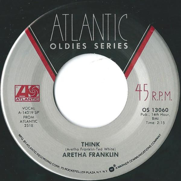 Aretha Franklin -I Never Loved A Man (The Way I Loved You) / Think