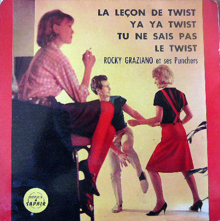 Rocky Graziano Et Ses Punchers -La Leçon De Twist