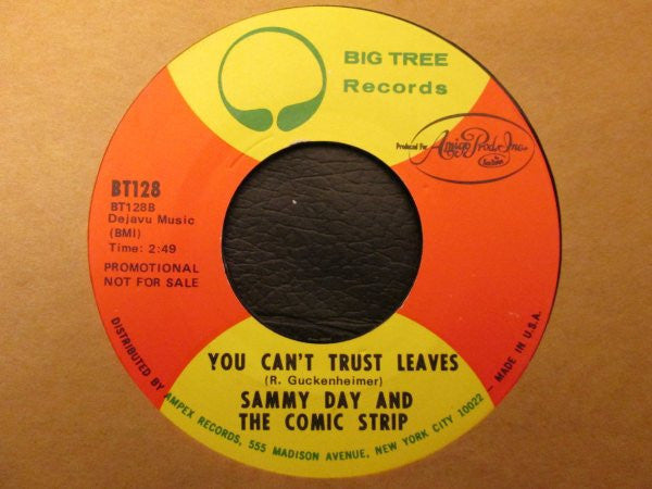 Sammy Day And The Comic Strip -Love Is Bigger Than Football / You Can't Trust Leaves