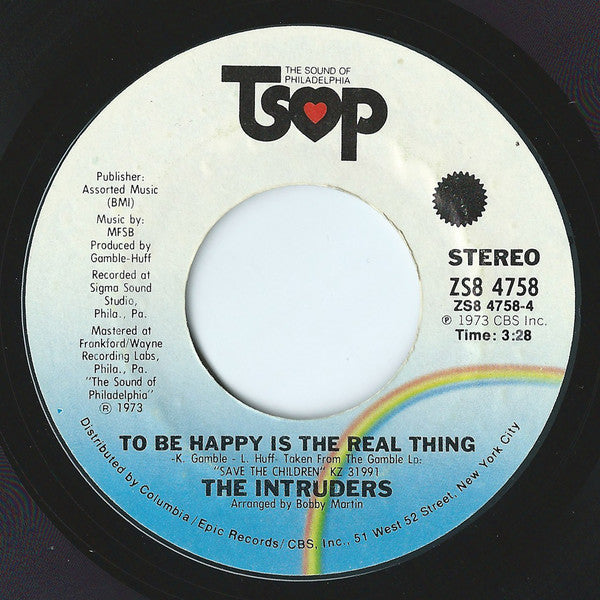 The Intruders -A Nice Girl Like You / To Be Happy Is The Real Thing