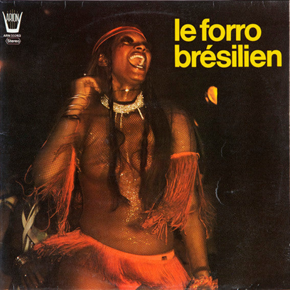 Coaty De Oliveira -Le Forro Brésilien