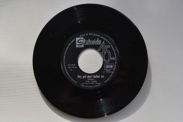 The Tams -Hey Girl Don't Bother Me / Take Away