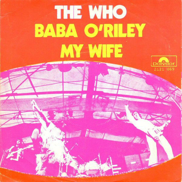 The Who -Baba O'Riley / My Wife