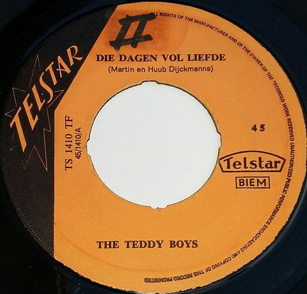 The Teddy Boys* -Die Dagen Vol Liefde / Oh, Maruschka