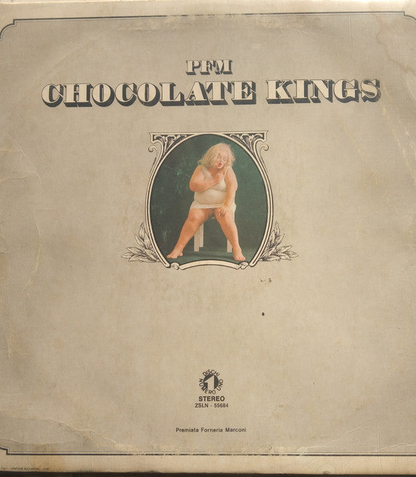 PFM* -Chocolate Kings