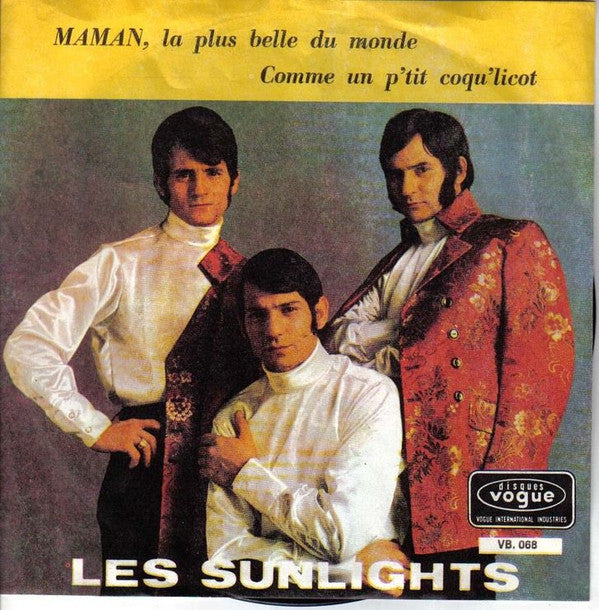Les Sunlights -Maman, La Plus Belle Du Monde / Comme Un P'tit Coqu'licot