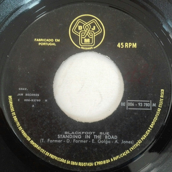Blackfoot Sue -Standing In The Road