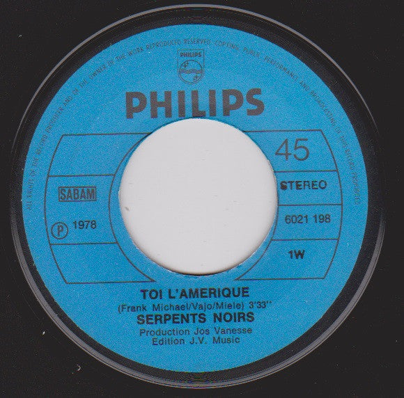 Serpents Noirs* -Toi L'Amerique
