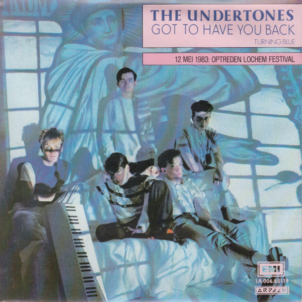 The Undertones -Got To Have You Back