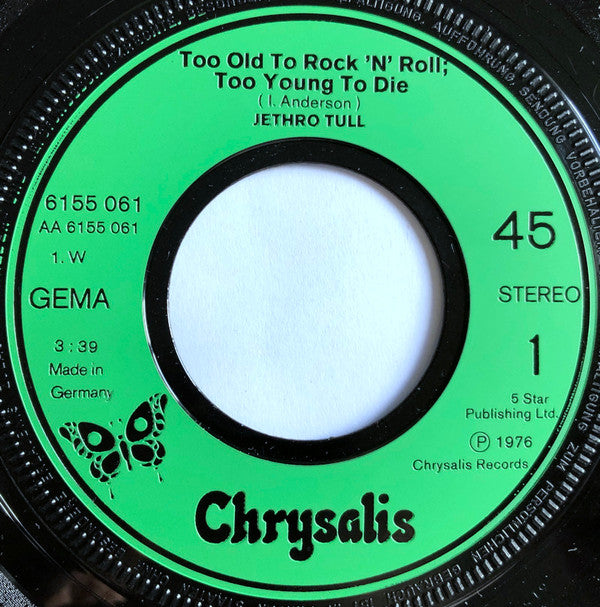 Jethro Tull -Too Old To Rock 'N' Roll; Too Young To Die