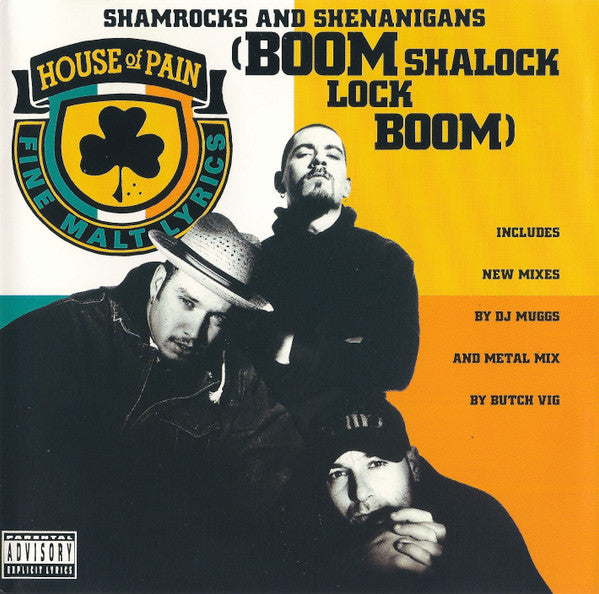House Of Pain - Shamrocks And Shenanigans (Boom Shalock Lock Boom)