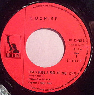 Cochise (7) -Love's Made A Fool Of You