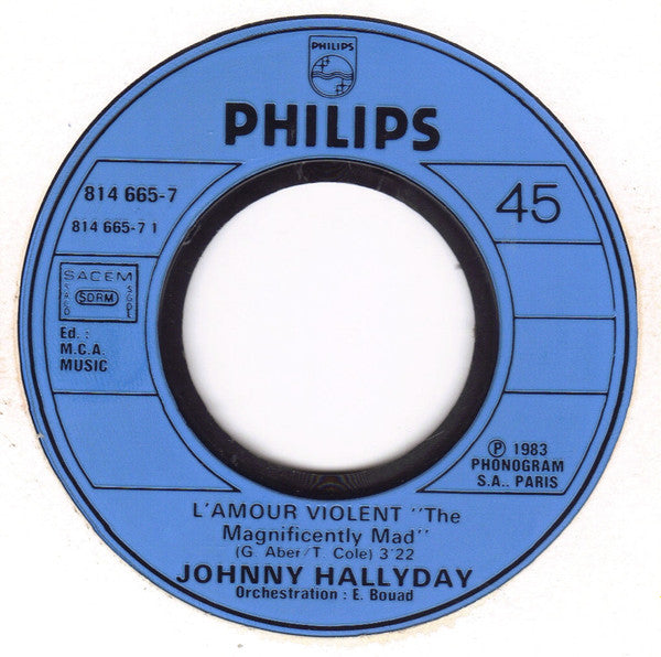 Johnny Hallyday -L'amour Violent / La Fille D'en Face