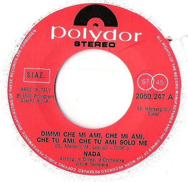 Nada (8) -Dimmi Che Mi Ami Che Mi Ami Che Tu Ami Che Tu Ami Solo Me