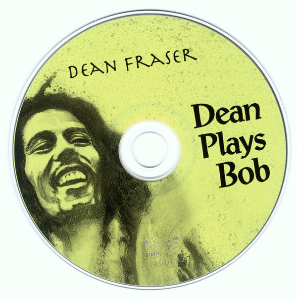 Dean Fraser - Dean Plays Bob