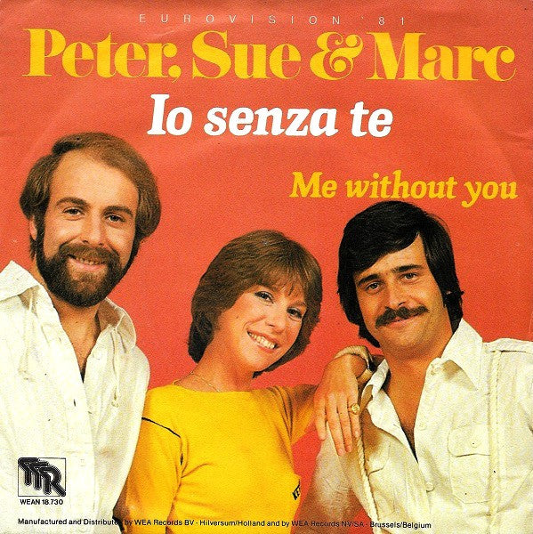Peter, Sue & Marc -Io Senza Te