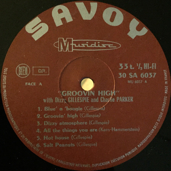 Dizzy Gillespie And Charlie Parker -Groovin' High