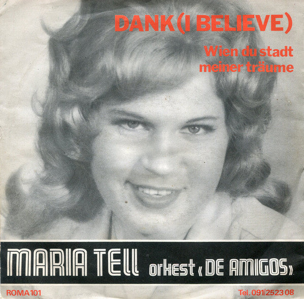 Maria Tell, De Amigo's - Dank (I Believe)