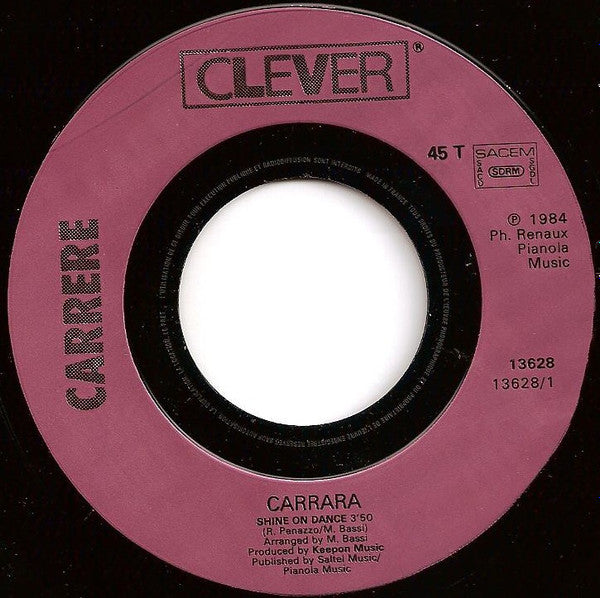 Carrara -Shine On Dance (Version Originale)