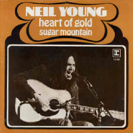 Neil Young -Heart Of Gold / Sugar Mountain