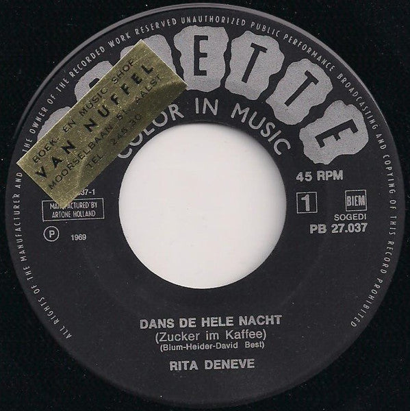 Rita Deneve -Dans De Hele Nacht / Er Is Iemand