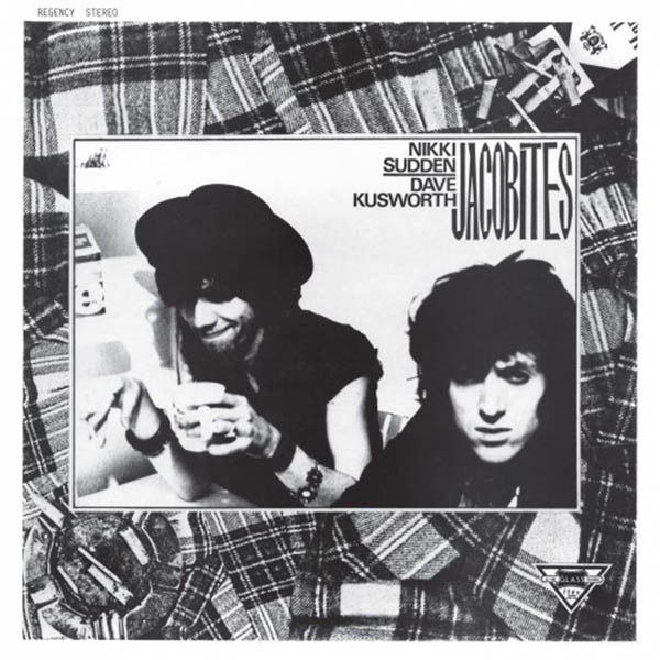 Nikki Sudden & Dave Kusworth -Jacobites