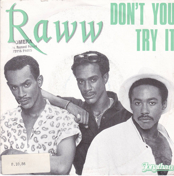 Raww -Don't You Try It