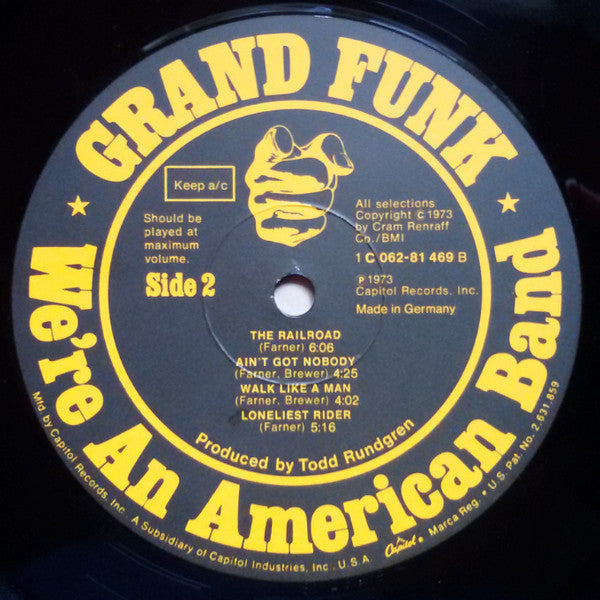 Grand Funk* -We're An American Band