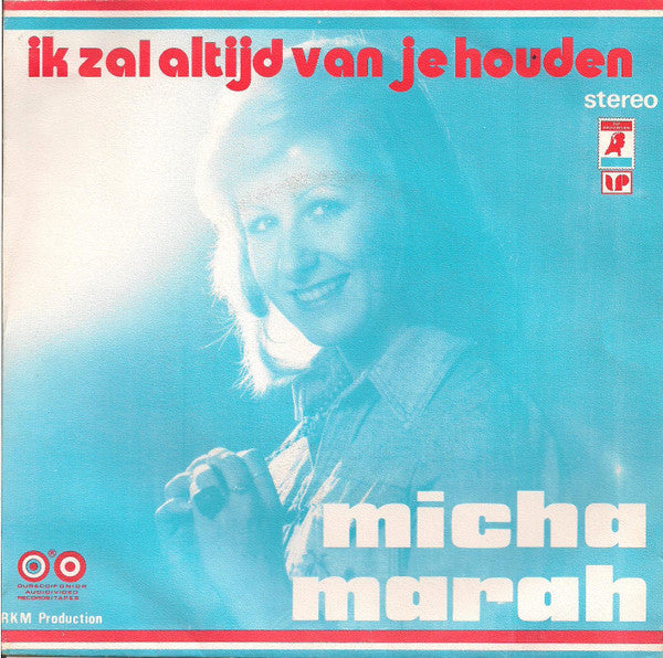 Micha Marah -Ik Zal Altijd Van Je Houden