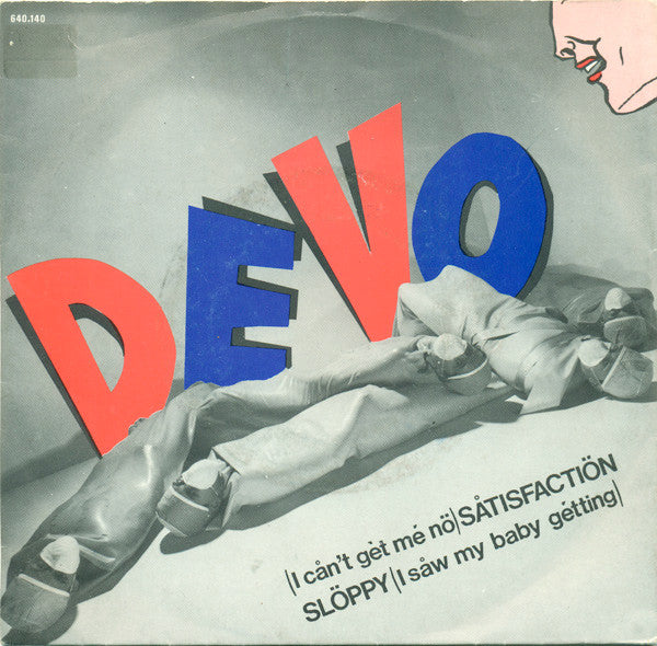Devo The De-Evolution Band* -(I Cån't Gèt Mé Nö) Såtisfactiön / Slöppy (I Såw My Baby Gétting)