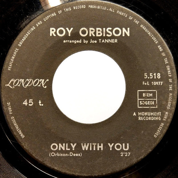 Roy Orbison -Only With You / Goodnight