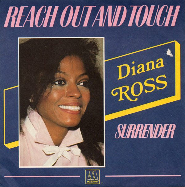 Diana Ross -Reach Out And Touch (Somebody's Hand) / Surrender