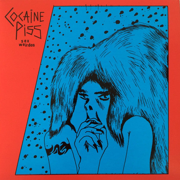 Cocaine Piss - Sex Weirdos