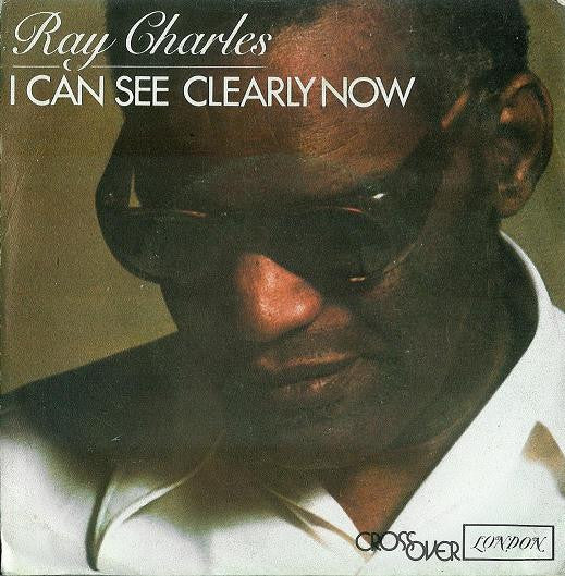 Ray Charles -I Can See Clearly Now