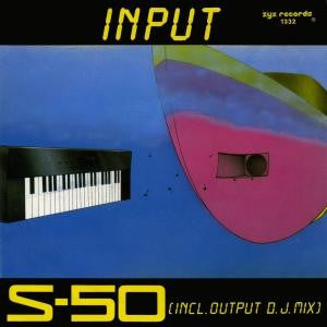 S-50 -Input