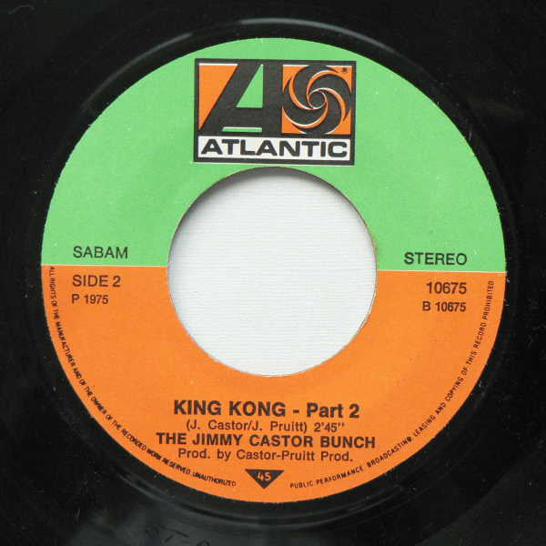 Jimmy Castor Bunch* -King Kong Part 1 & Part 2