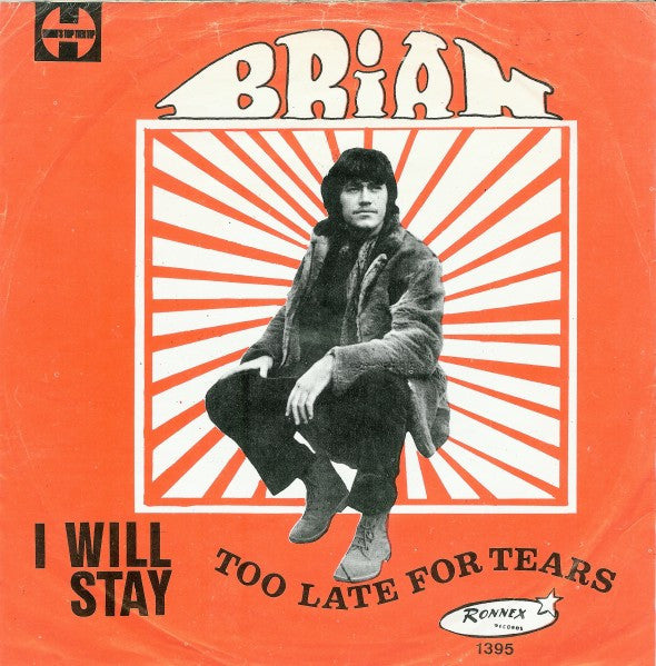 Brian (19) -Too Late For Tears