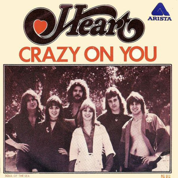Heart - Crazy On You