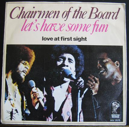 Chairmen Of The Board -Let's Have Some Fun