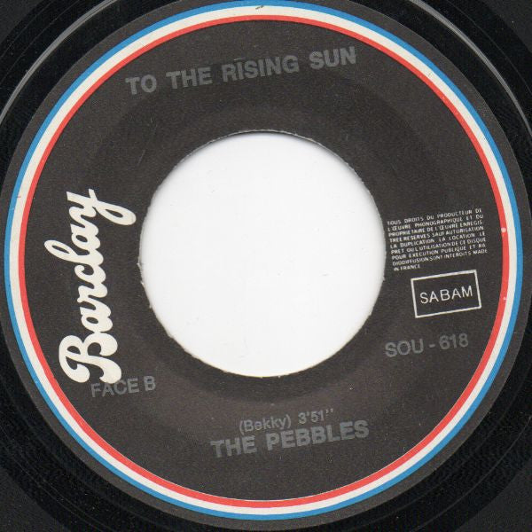 The Pebbles -Seven Horses In The Sky / To The Rising Sun