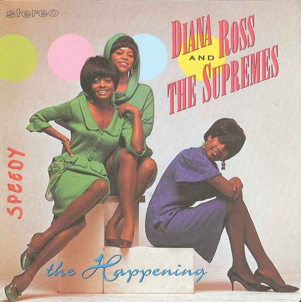 Diana Ross &amp; The Supremes* - The Happening