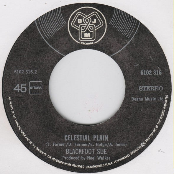 Blackfoot Sue -Standing In The Road / Celestial Plain