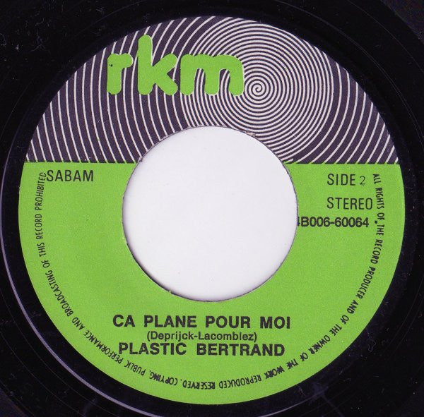 Plastic Bertrand -Ça Plane Pour Moi