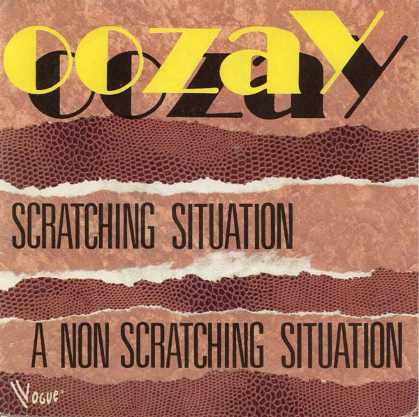 Oozay -Scratching Situation
