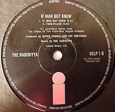 The Habibiyya -If Man But Knew